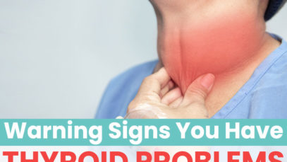 10 Warning Signs Your Thyroid Isn’t Working Properly